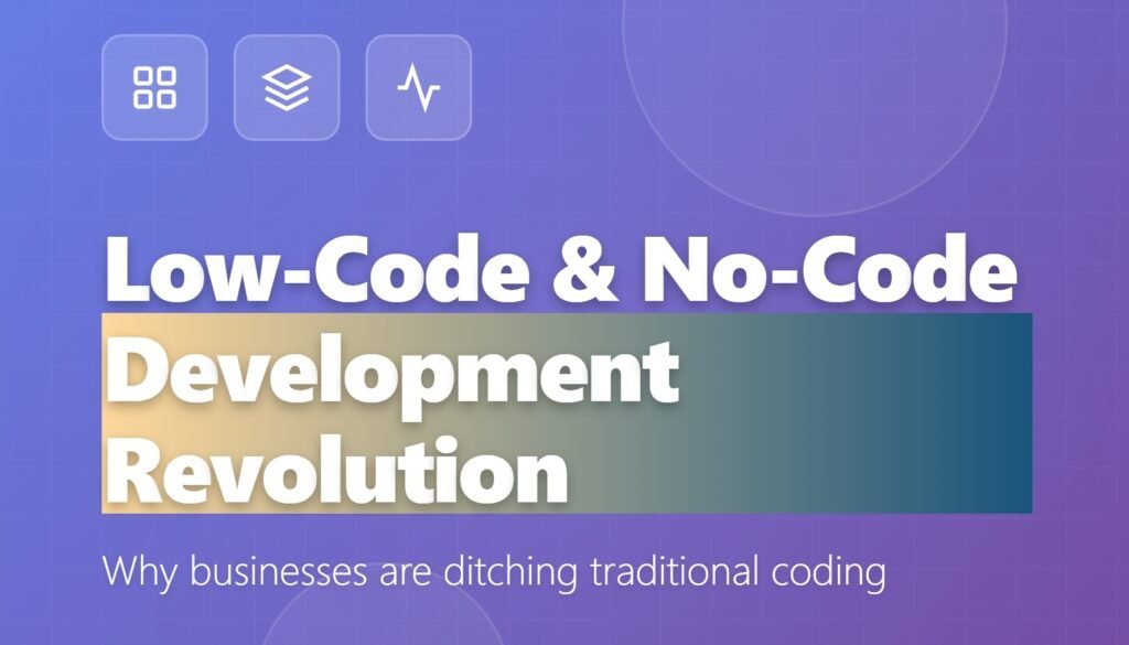 Why Smart Businesses Are Ditching Traditional Development (And You Should Too)